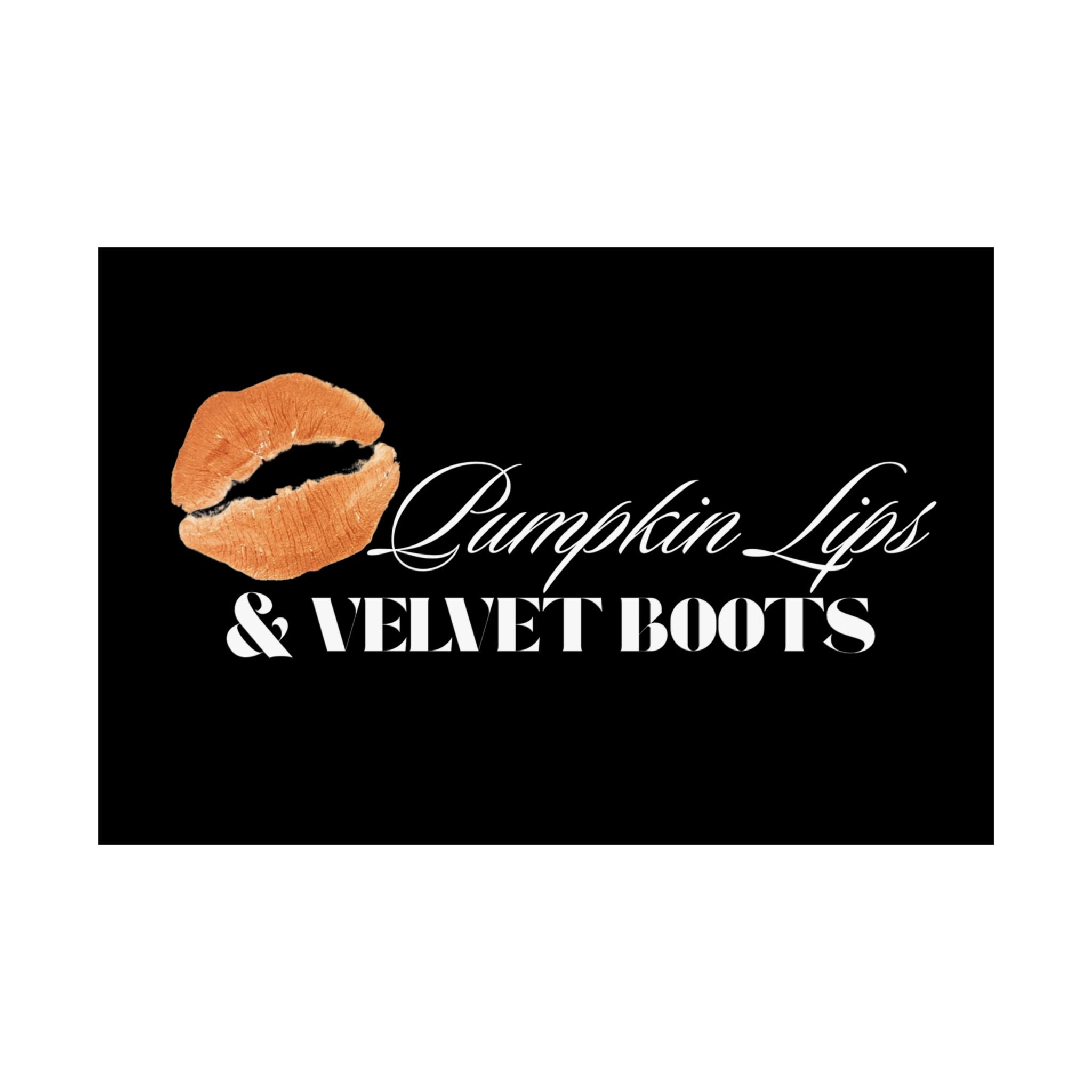 Pumpkin Lips & Velvet Boots Poster